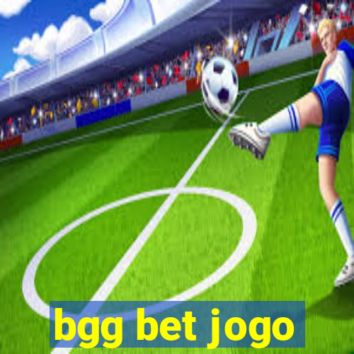 bgg bet jogo